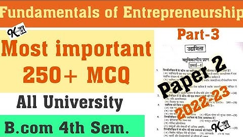 Fundamentals of Entrepreneurship || Paper 2 || B.com 4th semester || MCQ || Kapil education hub