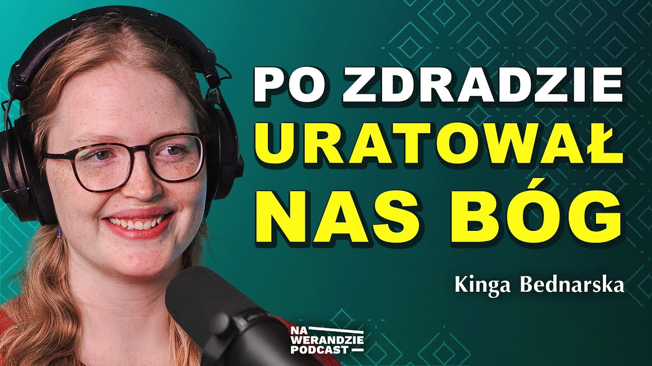 Depresja, uzależnienie i zdrada… a potem cud odbudowy! [Na Werandzie Podcast #242]
