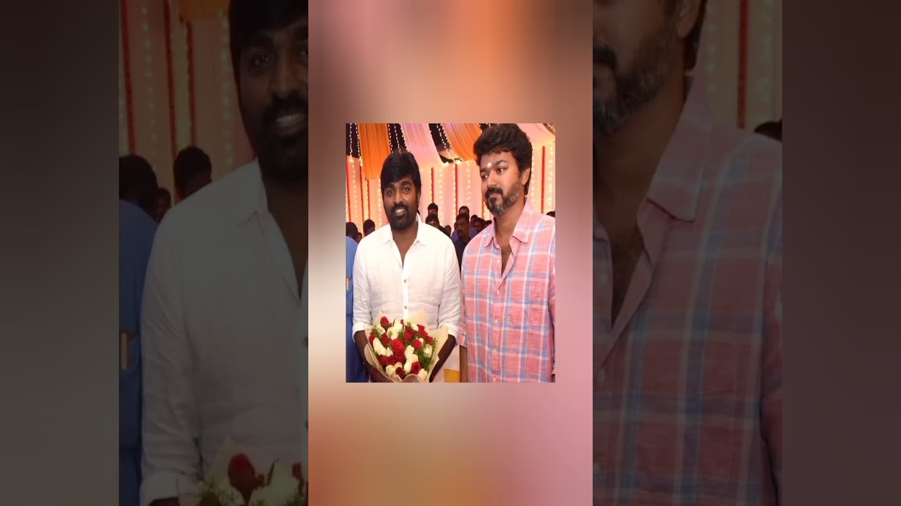 vijay and vijay sethupathi 🔥
