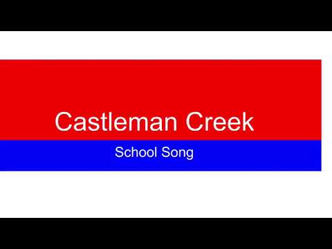 Castleman Creek Elementary School Song