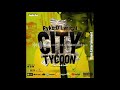 Ryko dlyrical  city tycoon audio