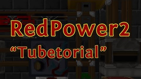 RedPower Tutorial - Pneumatic Tubes (Pipes)