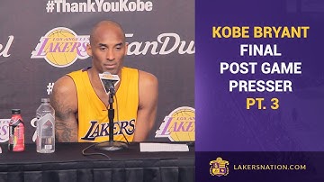 Kobe Bryant After Final Game: Press Interview (PT. 3)