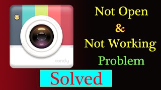 How to Fix Candy Camera App Not Working Issue | "Candy Camera" Not Open Problem in Android & Ios screenshot 4