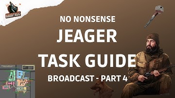 Broadcast Part 4 - A Quick No Nonsense Guide - Escape From Tarkov