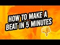 making a beat in only 5 minutes! (challenge)