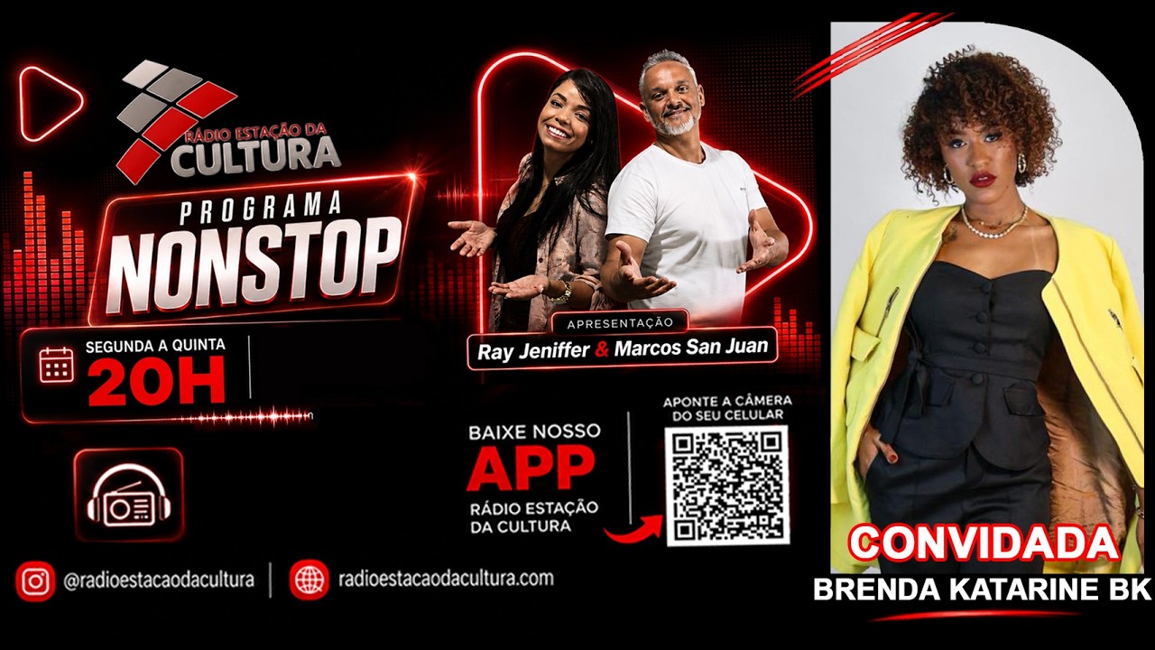 Programa Nonstop – Brenda Katarine da Silva Sampaio, agente cultural, CEO da BK Ltda.,