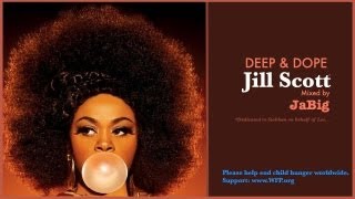 Jill Scott Soulful House Music Mix by JaBig