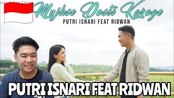 Putri Isnari ft Ridwan - Mujhse Dosti Karoge (COVER INDIA) | REACTION