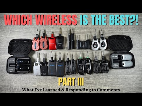 What Is The BEST CHEAP WIRELESS SYSTEM - Part III