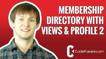Drupal 7 Creating a Membership directory with Views and Profile 2 - Daily Dose of Drupal Episode 46