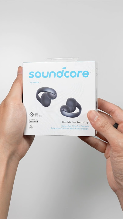 Soundcore Aero Clip Unboxing!