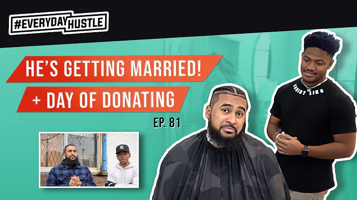 HE'S GETTING MARRIED! + A DAY OF DONATING | EP. 81