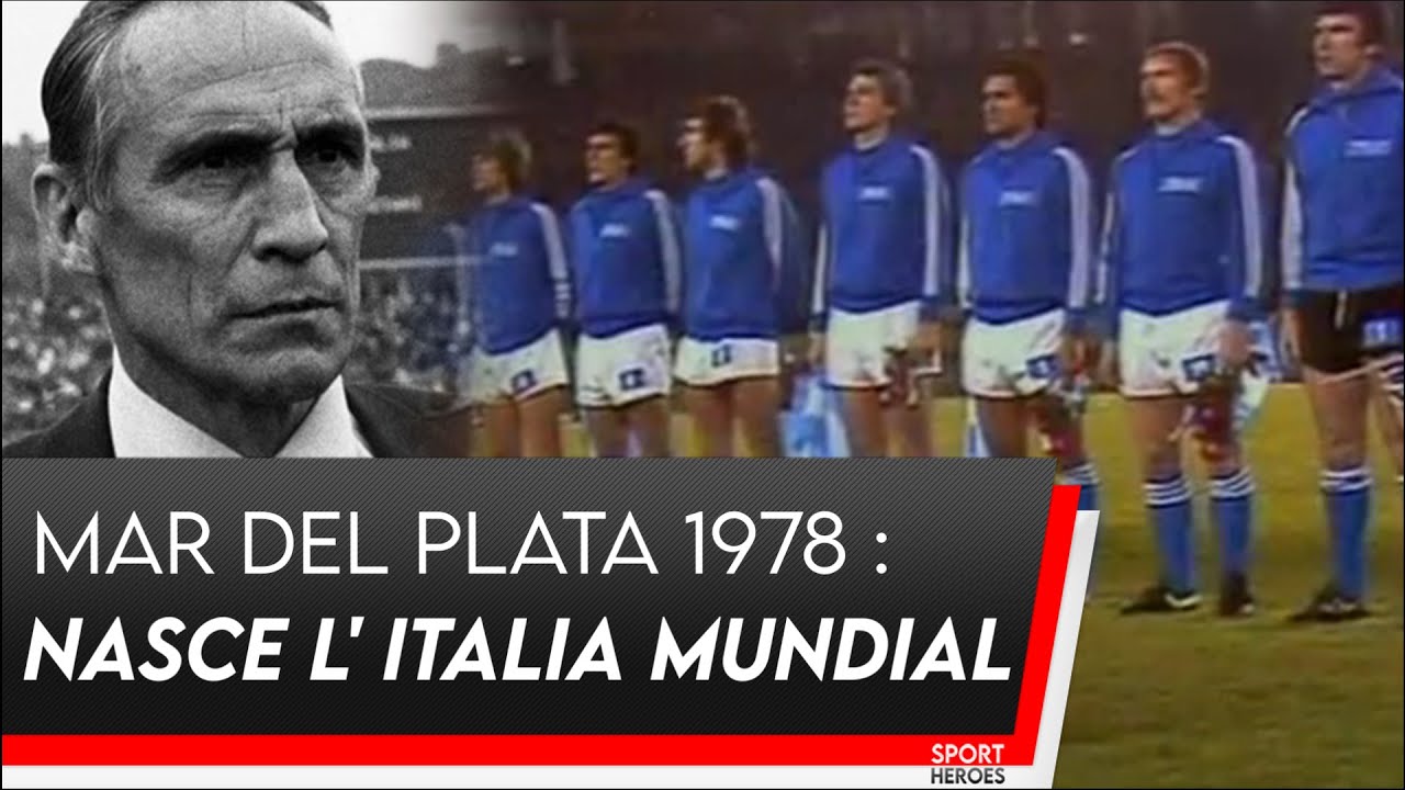MAR DEL PLATA 1978: Nasce l'Italia Mundial || Sport Heroes