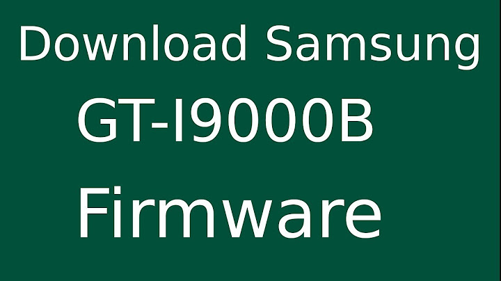 Samsung galaxy s gt 19000 firmware download