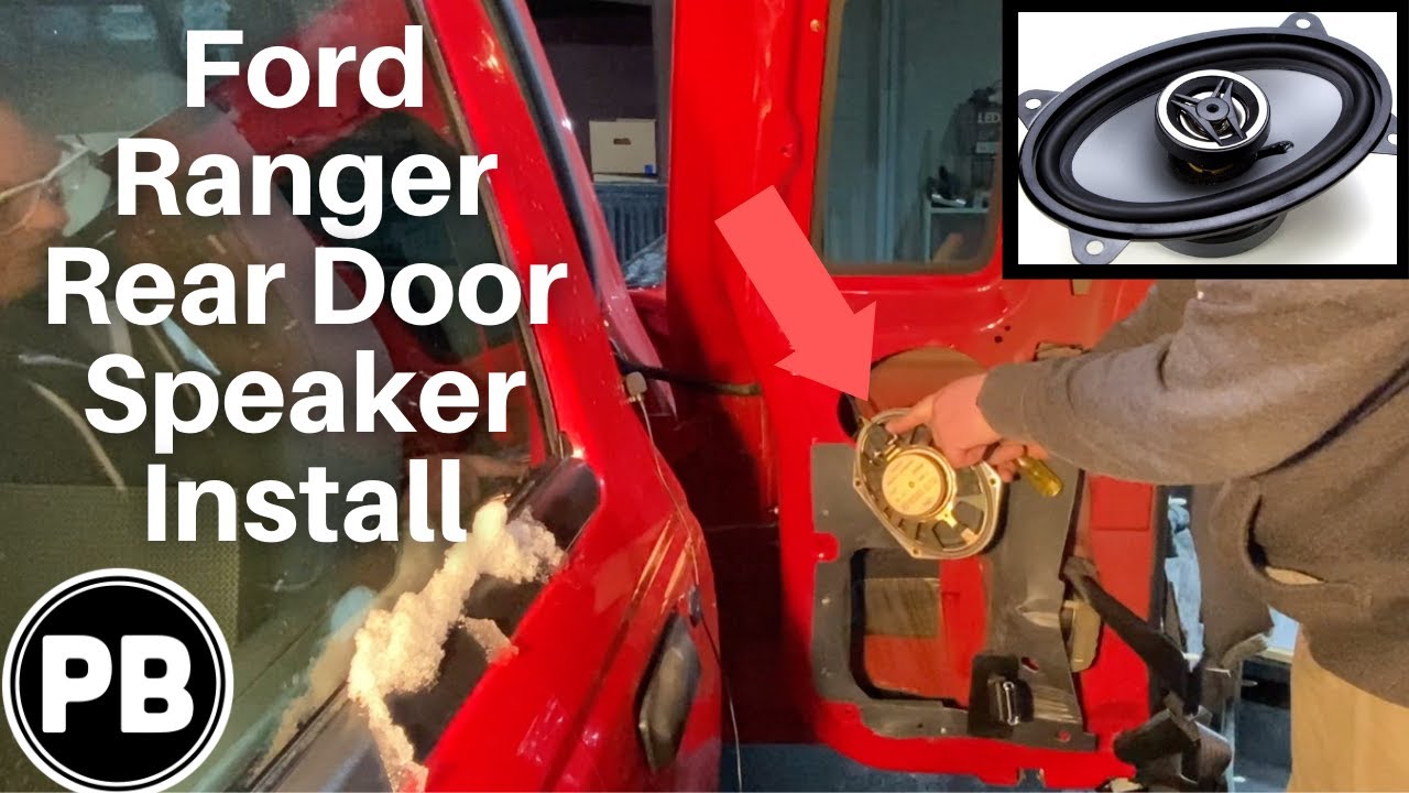 1998 - 2012 Ford Ranger / Mazda B Series Rear Door Speaker Install ...