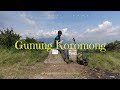 Gunung koromong  jejak aleum  jalan bareng