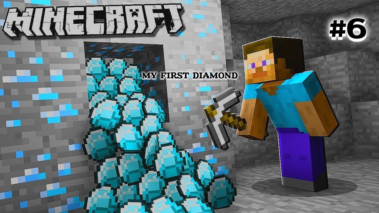 MY FIRST DIAMOND || MINECRAFT SURVIVAL SERIES EPISODE-6 - YouTube