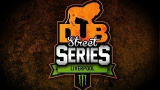 DUB 2013 Street Series: Round 5 - Liverpool