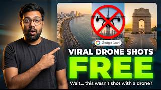 How To Create Viral Drone Shot Videos | Google Omni Tutorial | FREE