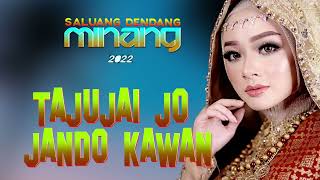 SALUANG DENDANG MINANG 2022 FULL ALBUM