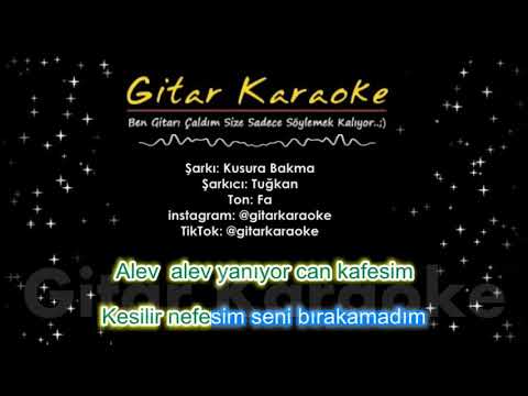 Kusura Bakma - Gitar Karaoke (Tuğkan)