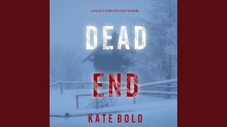 Chapter 33 - Dead End (A Kelsey Hawk Fbi Suspense Thriller—Book Six)
