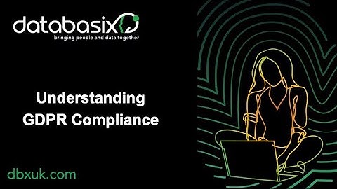 Understanding GDPR Compliance (6 tools you can start using to today)