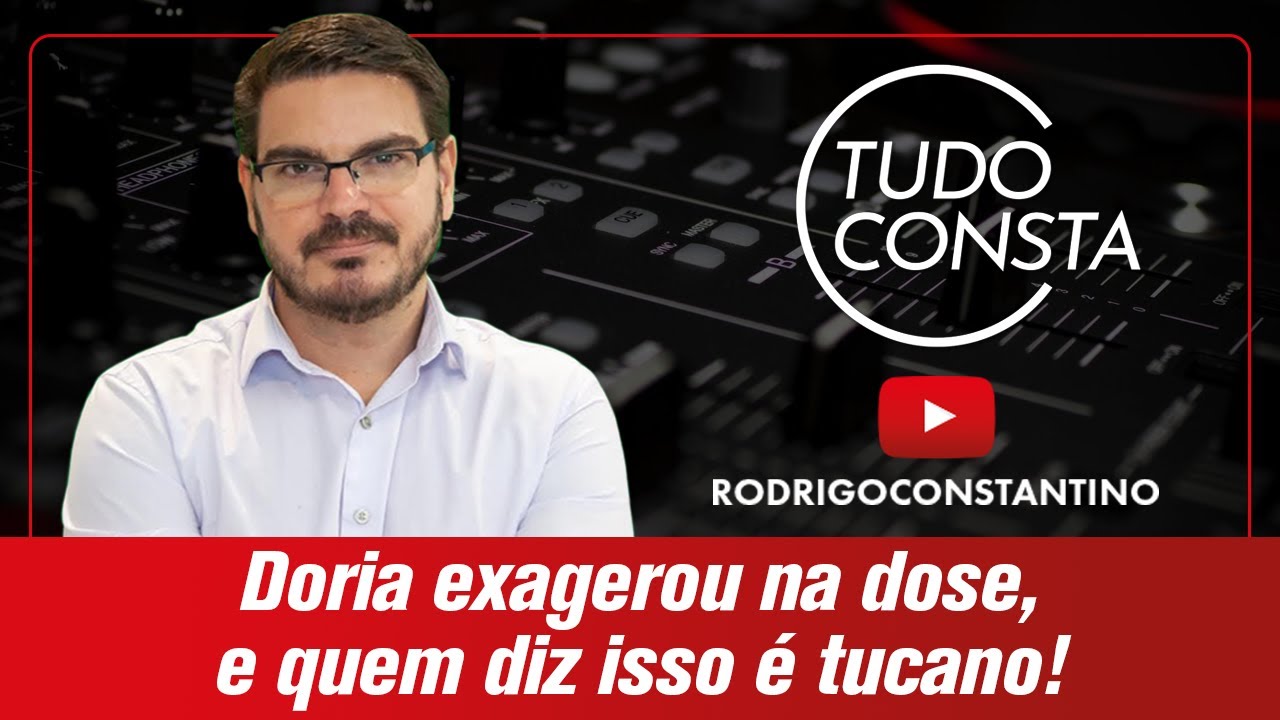 Doria exagerou na dose, e quem diz isso é tucano!