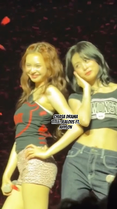 ÇHIÀSÄ jealous drama ft ahyeon #babymonster #chiasa #ahyeon #fyp