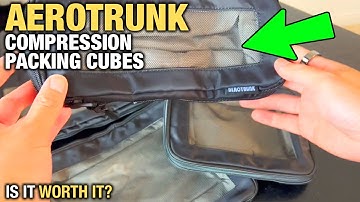 I Tried these Aerotrunk Compression Packing Cubes