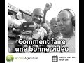 Formation access agriculture  comment faire une bonne vido 