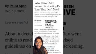 You Can Stop Getting A Pap Test For Cervical Cancer Screening If You Are 65 - TheFibroidDoc