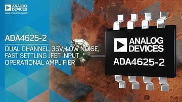 ADA4625-2 Dual-Channel, 36V, JFET Input Operational Amplifier