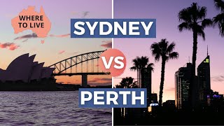 SYDNEY VS PERTH LIFESTYLE: Where to Live in Australia