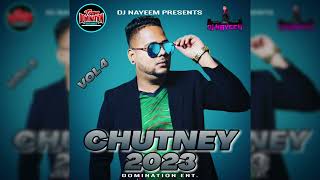 Chutney 2023 Vol 4 By DJ Nayeem