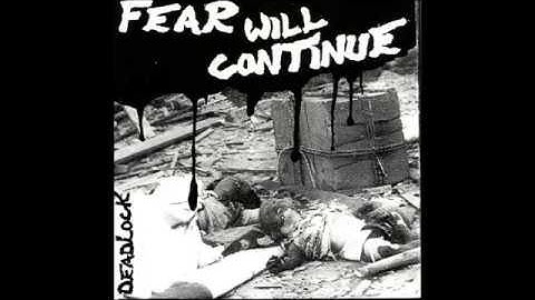 Deadlock - Fear Will Continue EP 1994 (Full Album)