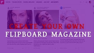 How to Create a Magazine on Flipboard 2019 screenshot 3