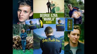 George Ezra - Manila