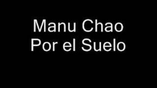 Manu Chao-Por el Suelo chords