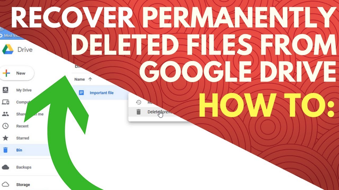 recovering permanently deleted files from google drive