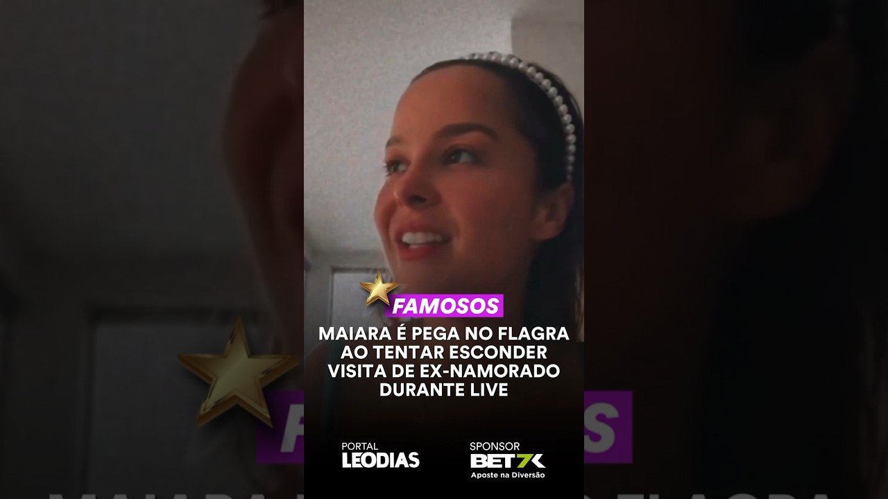 MAIARA É PEGA NO FLAGRA AO TENTAR ESCONDER VISITA DE EX-NAMORADO DURANTE LIVE