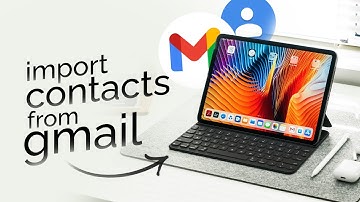 How to Import Contacts from Gmail to iPad (tutorial)