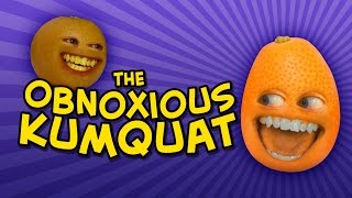 Annoying Orange - The Obnoxious Kumquat Feat Katie Wilson