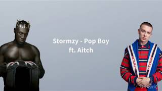 Video thumbnail of "Stormzy - Pop Boy ft. Aitch (Lyrics)"