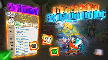 Kế Hoạch Chế Tạo Set Thần Linh Kích Hoạt Cho Ntt6sao | Ngọc Rồng Sao