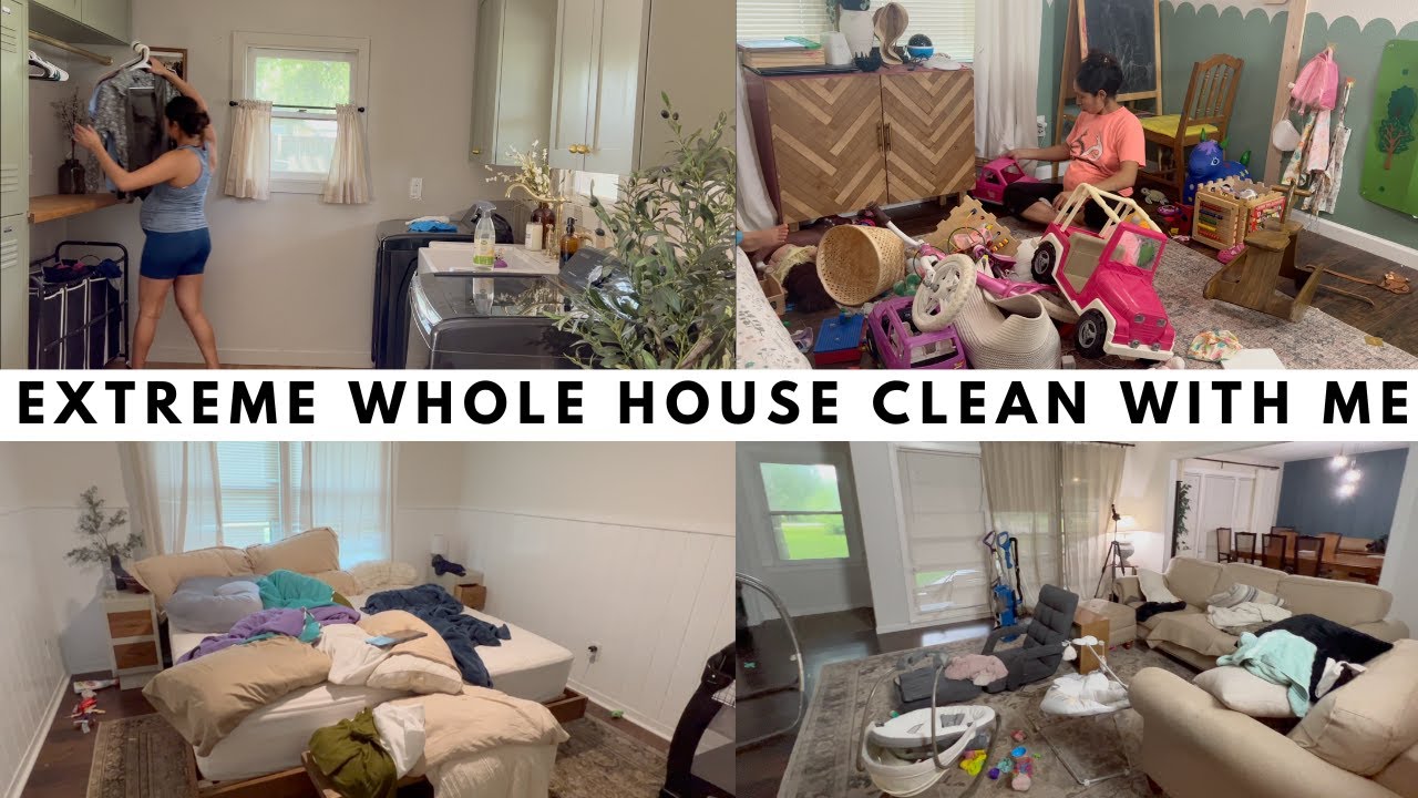EXTREME WHOLE HOUSE CLEAN WITH ME | EXTREME CLEANING MOTIVATION - YouTube