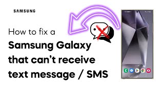 How To Fix A Samsung Galaxy Phone That Can’t Receive Text Messages / SMS (2024)