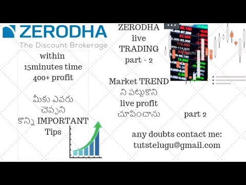 Zerodha Live Trading Part 2 Aug 21st Zerodha Telugu Zerodha Account Opening Telugu - 