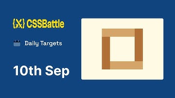 CSS Battle - Daily Targets 10th September 2023 solution | CSS Challenge